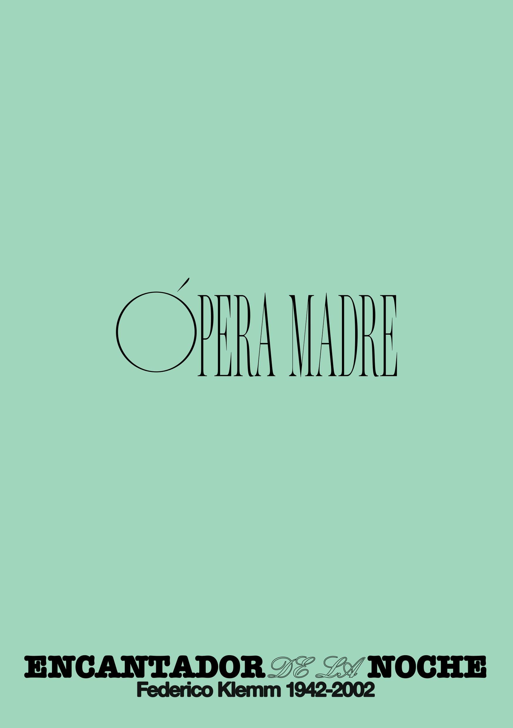 Ópera Madre 